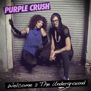 Welcome 2 the underground cover image