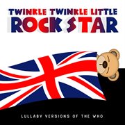 Lullaby versions of the who cover image