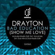 Bad education (show me love) cover image
