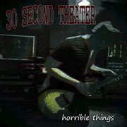Horrible things cover image