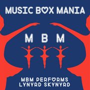 Music box tribute to lynyrd skynyrd cover image