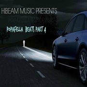Hibeam music presents popafella beats, pt. 4 cover image