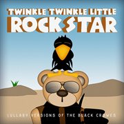 Lullaby versions of the black crowes cover image