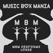 Music box tribute to lorde cover image