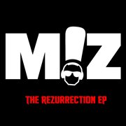 The rezurrection - ep cover image