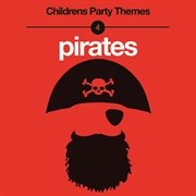 Children's party themes - pirates cover image
