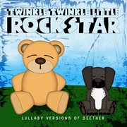 Lullaby versions of seether cover image