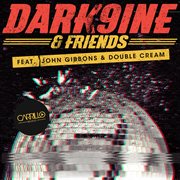 Dark9ine & friends cover image