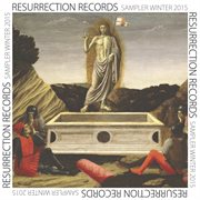 Resurrection records sampler: get resurrected, vol. 3 cover image
