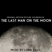 The last man on the moon (original motion picture soundtrack) cover image