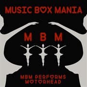 Music box tribute to motorhead cover image