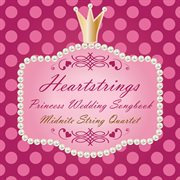Heartstrings princess wedding songbook cover image