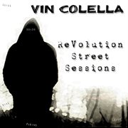 Revolution street sessions - ep cover image