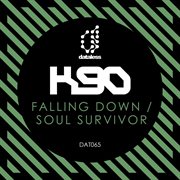 Falling down / soul survivor cover image