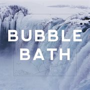 Bubble bath cover image