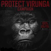 Protect virunga campaign (100% donation) cover image