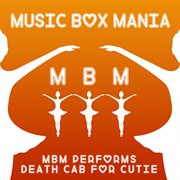 Music box tribute to death cab for cutie cover image
