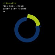 Dirty city nights - ep cover image