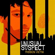 Unusaul Suspect Unusaul Suspect