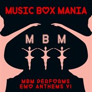 Music box tribute to emo anthems, vol. 1 cover image