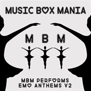 Music box tribute to emo anthems, vol. 2 cover image