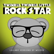 Lullaby versions of weezer cover image