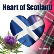 Heart of scotland, vol. 5 cover image