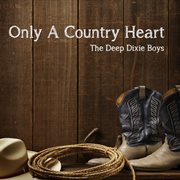 Only a country heart cover image