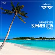 Summer 2015 remixes cover image