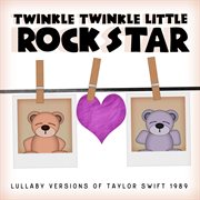 Lullaby versions of taylor swift 1989 cover image
