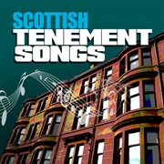 Scottish tenement songs cover image