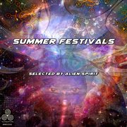 Summer festivals s.04 (selected by alien spirit) cover image