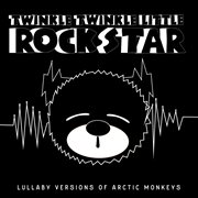 Lullaby versions of arctic monkeys cover image