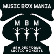 Music box tribute to arctic monkeys cover image