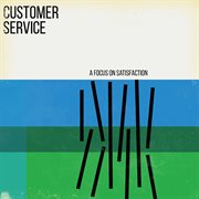 A focus on satisfaction cover image