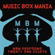 Music box tribute to twenty one pilots cover image