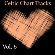 Celtic chart tracks, vol. 6 cover image