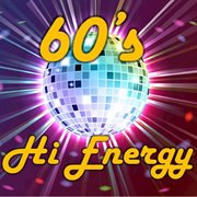 60's hi energy cover image