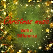 Christmas music: with a difference! cover image