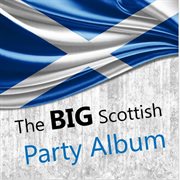 The big scottish party album cover image