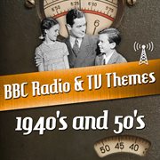 Bbc radio & tv themes from the 1940's and 50's cover image