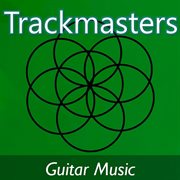 Trackmasters: guitar music cover image
