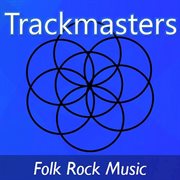 Trackmasters: folk rock music cover image