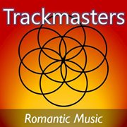 Trackmasters: romantic music cover image