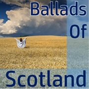 Ballads of scotland cover image