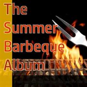 The summer barbecue album cover image
