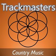 Trackmasters: country music cover image