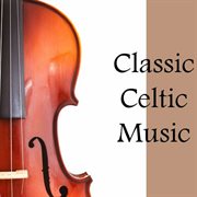 Classic celtic music cover image