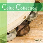 Celtic collection, vol. 2 cover image