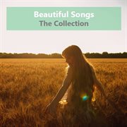 Beautiful songs: the collection cover image